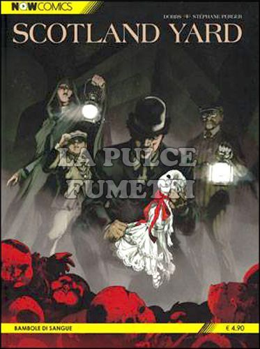 NOWCOMICS 1800 #     5 - SCOTLAND YARD 2: BAMBOLE DI SANGUE